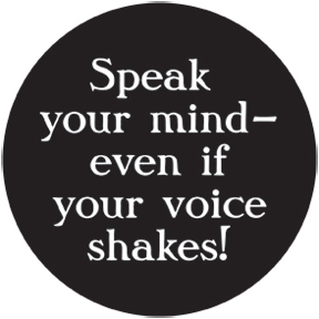 Speak Your Mind Maggie Kuhn Button